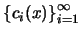$\left\{c_i(x)\right\}_{i=0}^{\infty}$